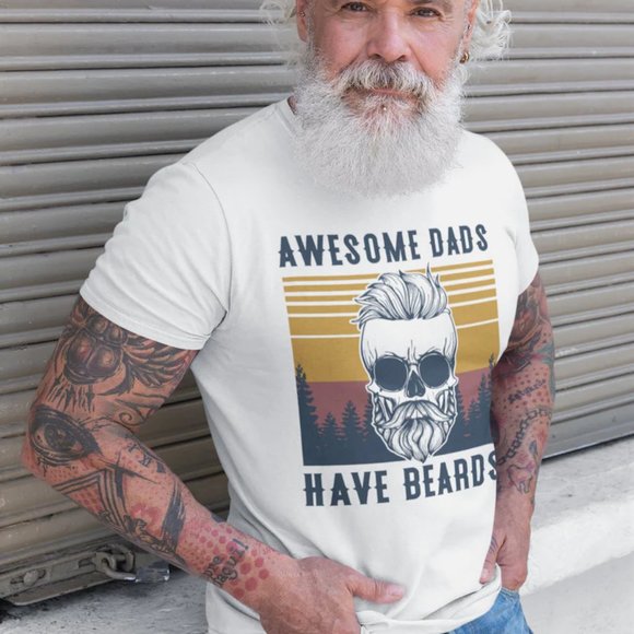 Awesome Dads Have Beards shirt - Picture 1 of 1